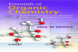 Book cover of Essentials of Organic Chemistry by Paul Dewick Book cover of Essentials of Organic Chemistry by Paul Dewick